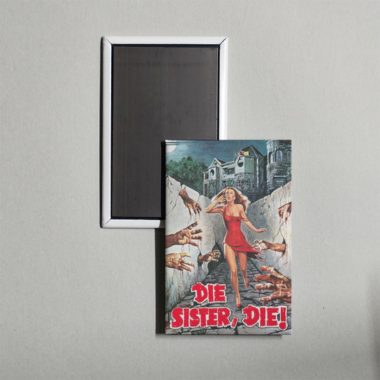 Die Sister, Die! Mini Movie Fridge Magnet