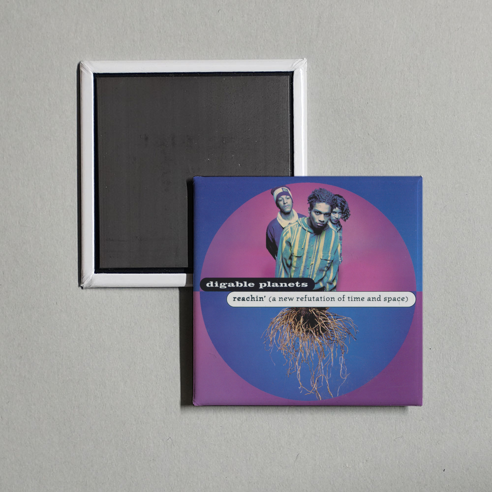 Digable Planets - Reachin' (A New Refutation Of Time And Space) Album Cover Fridge Magnet