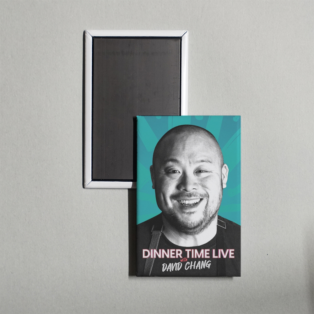 Dinner Time Live with David Chang TV Show Fridge Magnet