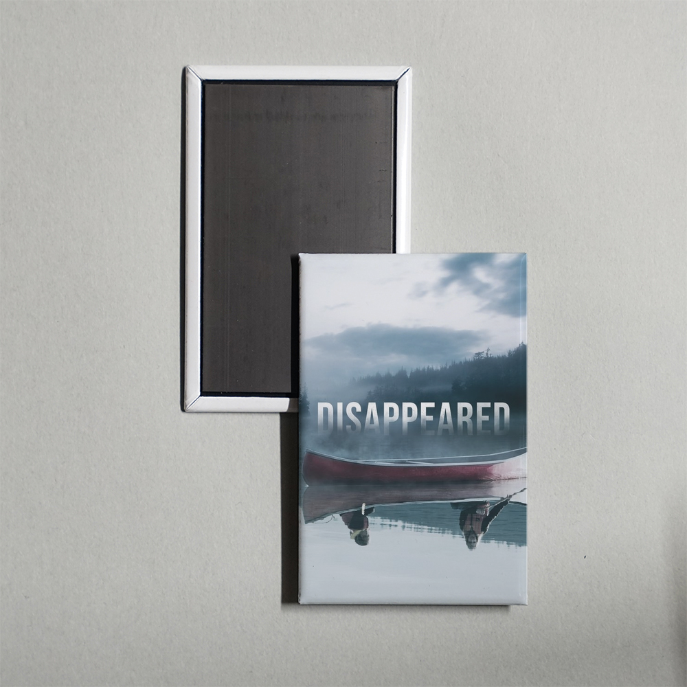 Disappeared TV Show Fridge Magnet