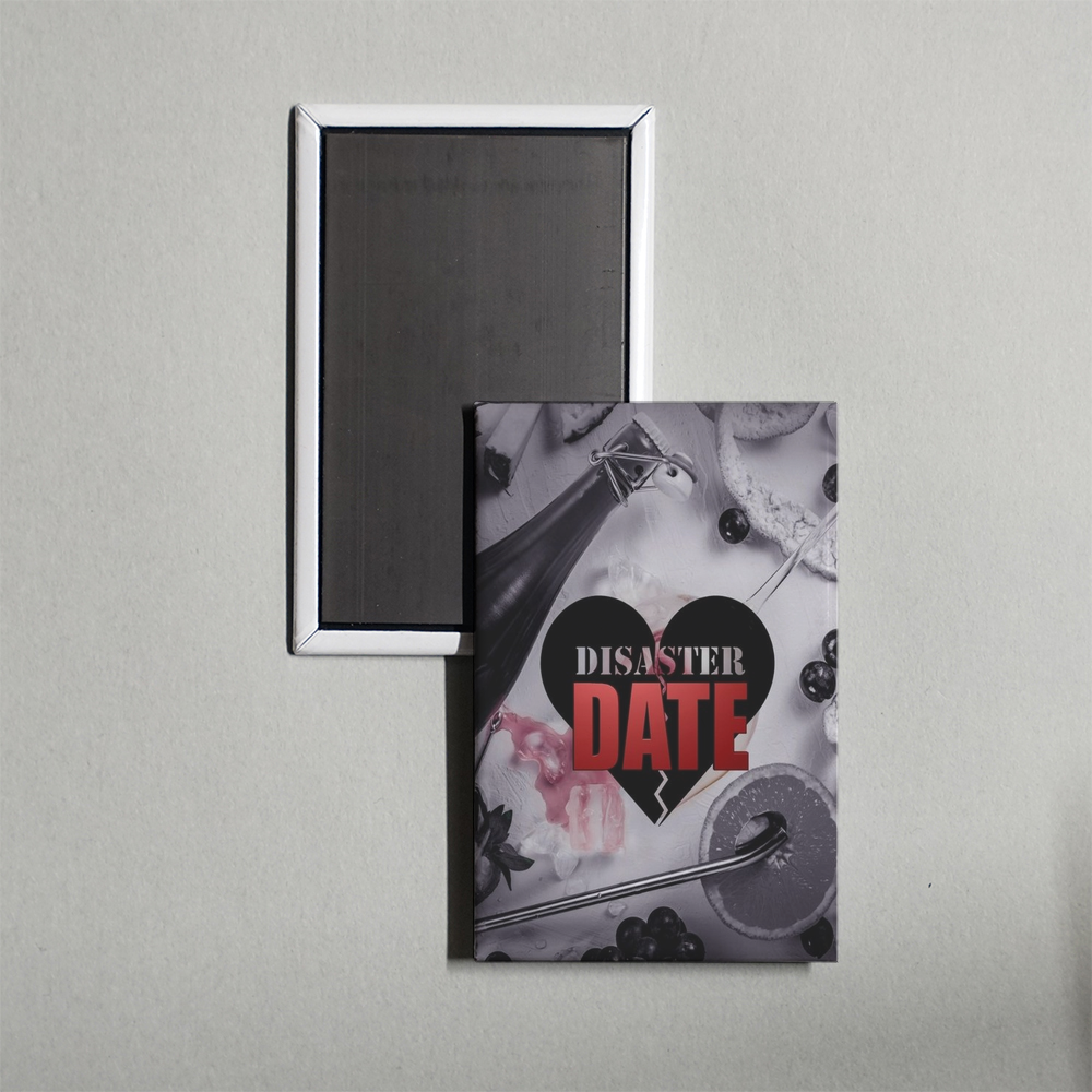 Disaster Date TV Show Fridge Magnet