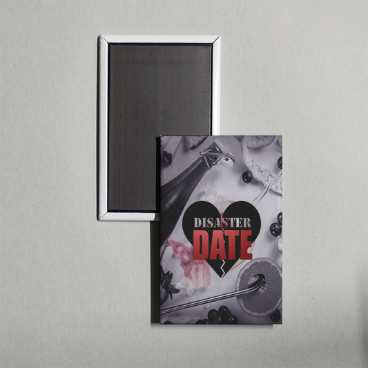 Disaster Date TV Show Fridge Magnet
