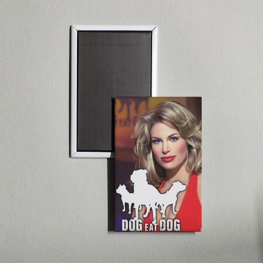 Dog Eat Dog TV Show Fridge Magnet