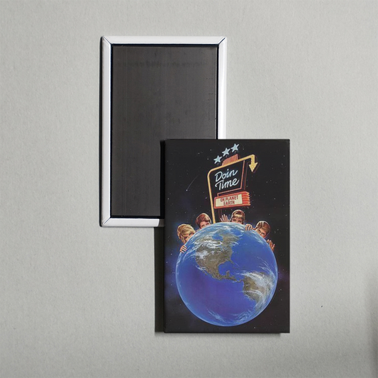 Doin' Time on Planet Earth Mini Movie Fridge Magnet