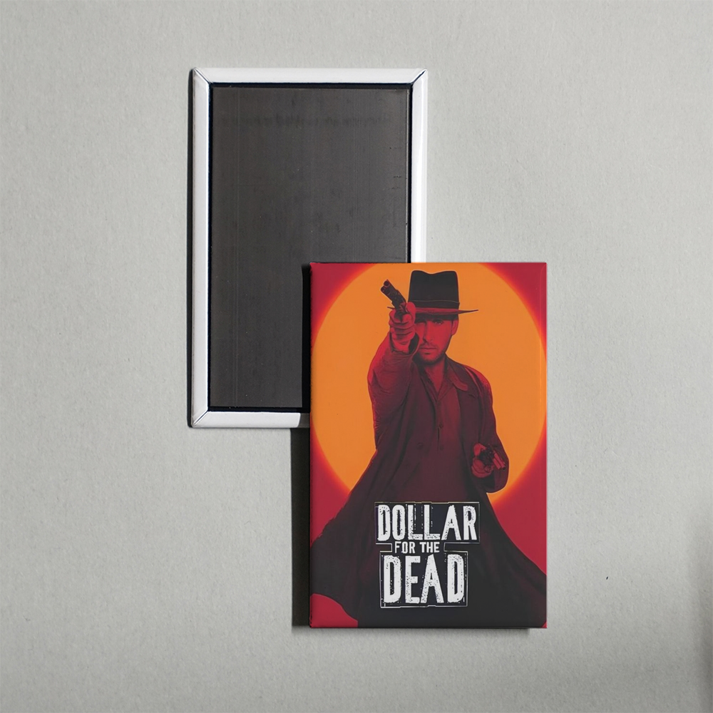 Dollar for the Dead Mini Movie Fridge Magnet