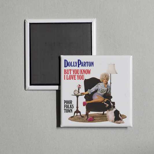 Dolly Parton - But You Know I Love You Album Cover Fridge Magnet
