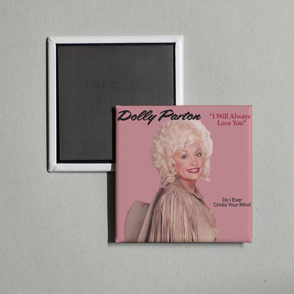 Dolly Parton - I Will Always Love You Album Cover Fridge Magnet