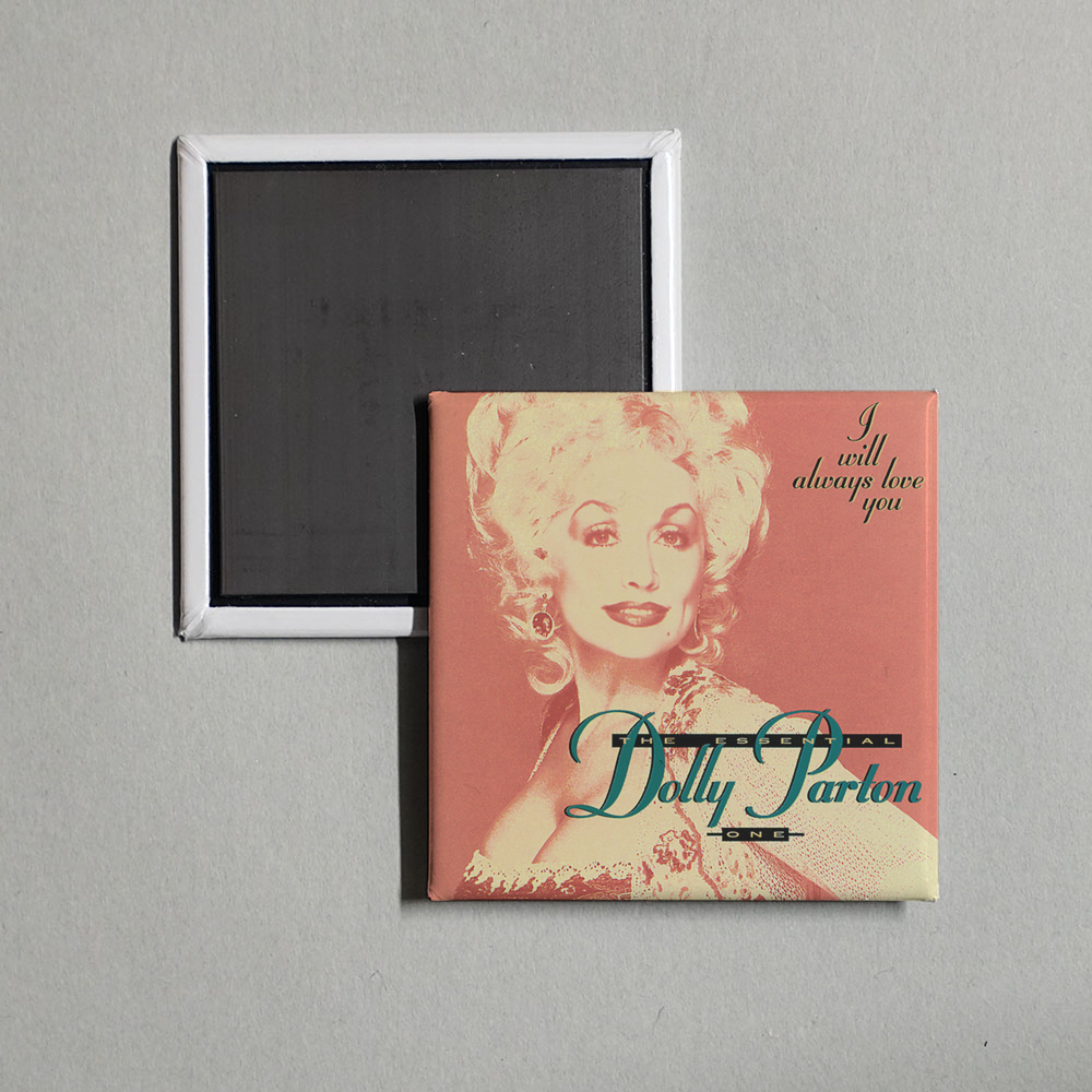 Dolly Parton - I Will Always Love You 3 Album Cover Fridge Magnet