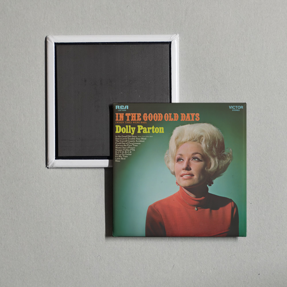 Dolly Parton - In the Good Old Days (When Times Were Bad) Album Cover Fridge Magnet