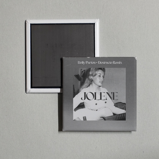 Dolly Parton - Jolene (Destructo Remix) Album Cover Fridge Magnet