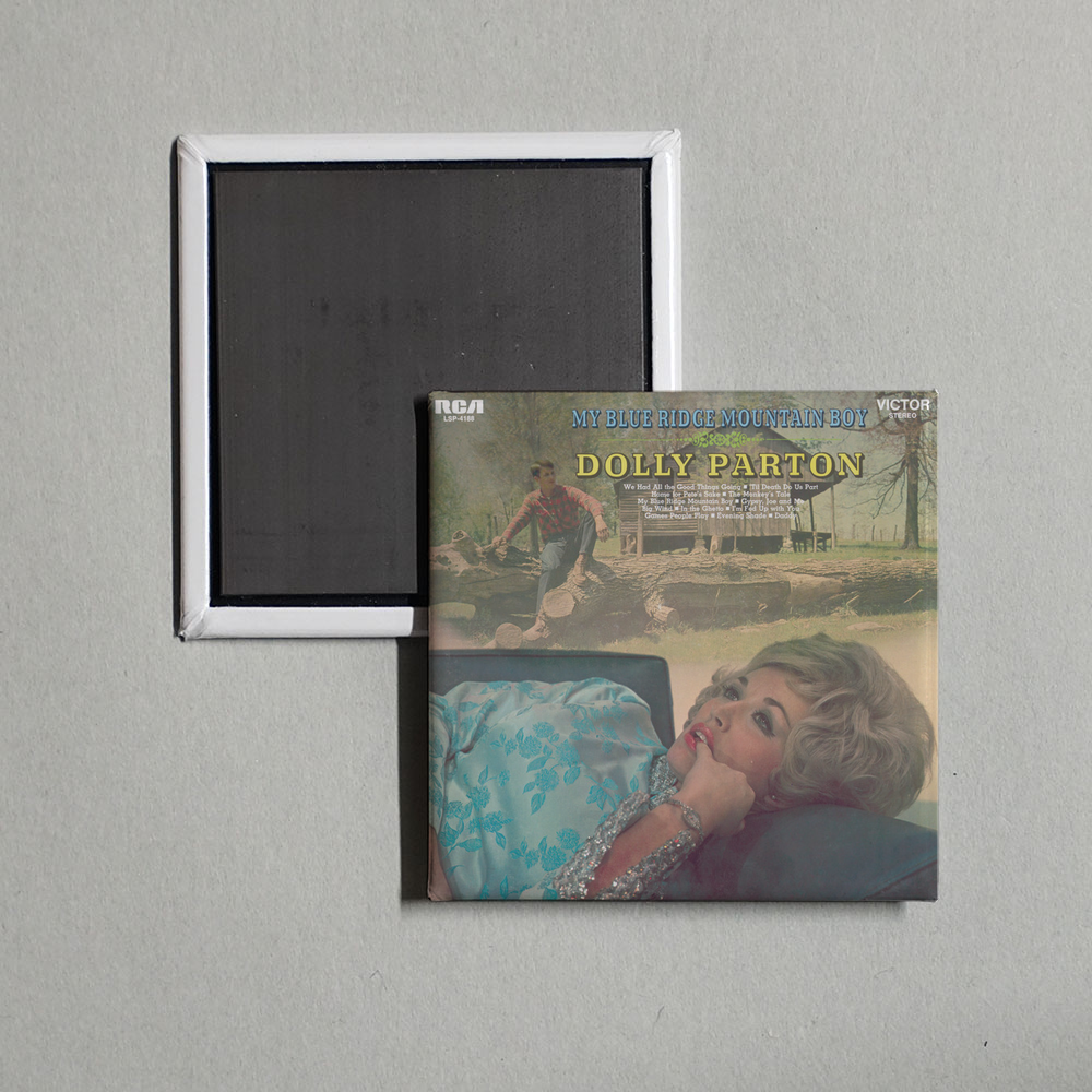 Dolly Parton - My Blue Ridge Mountain Boy Album Cover Fridge Magnet
