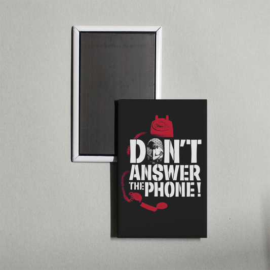 Don't Answer the Phone! Mini Movie Fridge Magnet