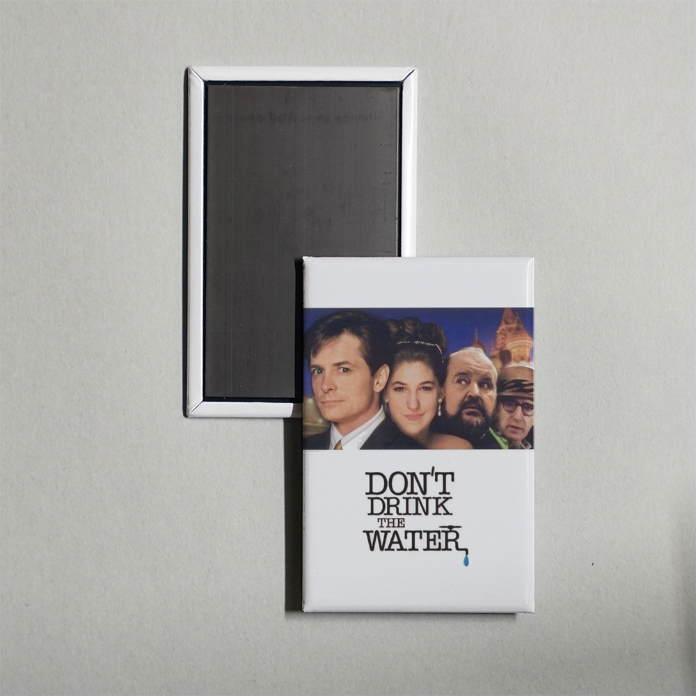 Don't Drink the Water Mini Movie Fridge Magnet