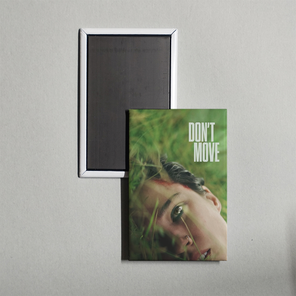 Don't Move Mini Movie Fridge Magnet