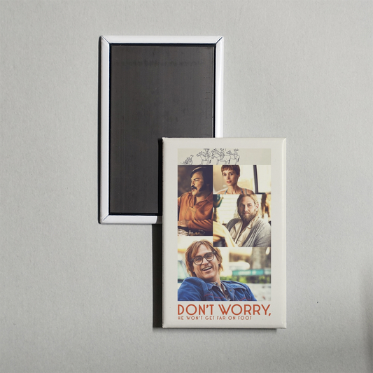 Don't Worry, He Won't Get Far on Foot Mini Movie Fridge Magnet