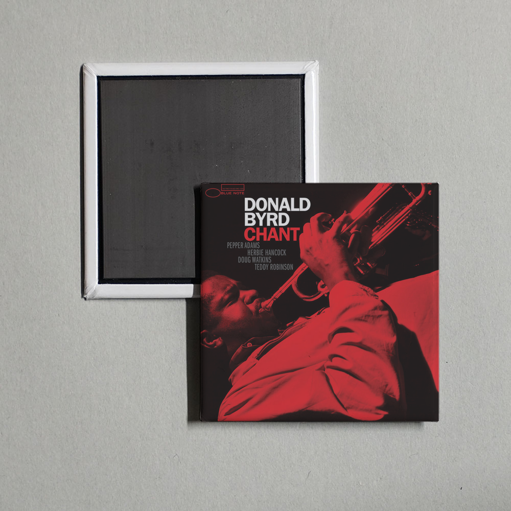 Donald Byrd - Chant Album Cover Fridge Magnet