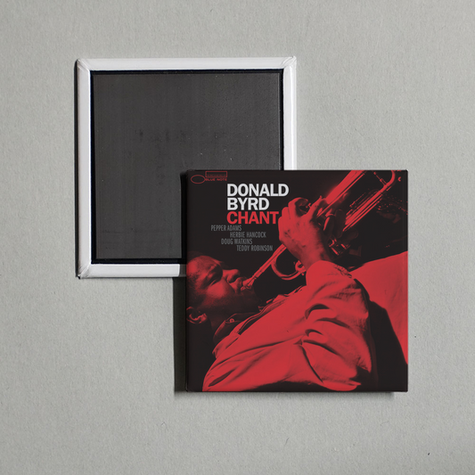 Donald Byrd - Chant Album Cover Fridge Magnet