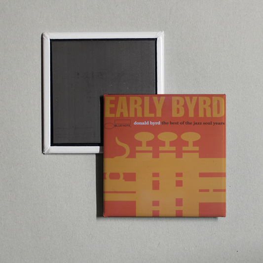 Donald Byrd - Early Byrd - The Best Of The Jazz Soul Years Album Cover Fridge Magnet