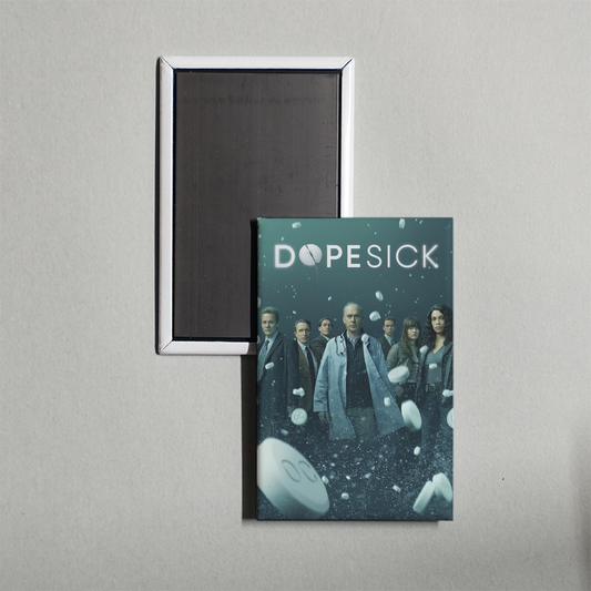 Dopesick TV Show Fridge Magnet