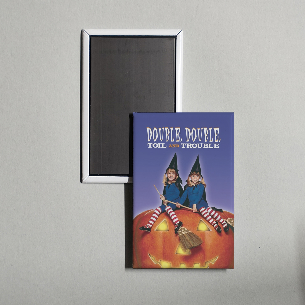 Double, Double, Toil and Trouble Mini Movie Fridge Magnet