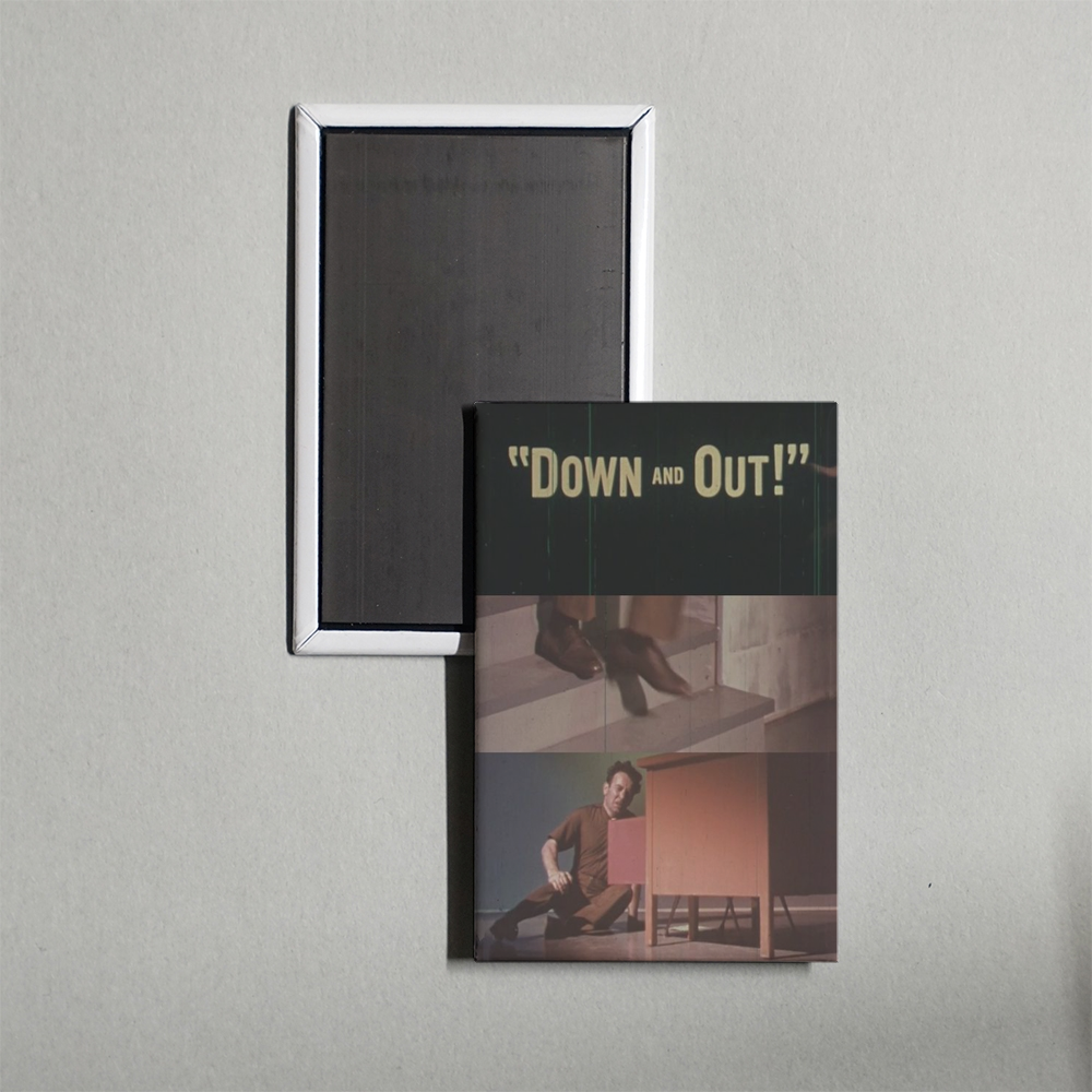 Down and Out! Mini Movie Fridge Magnet