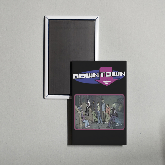 Downtown [1999] TV Show Fridge Magnet