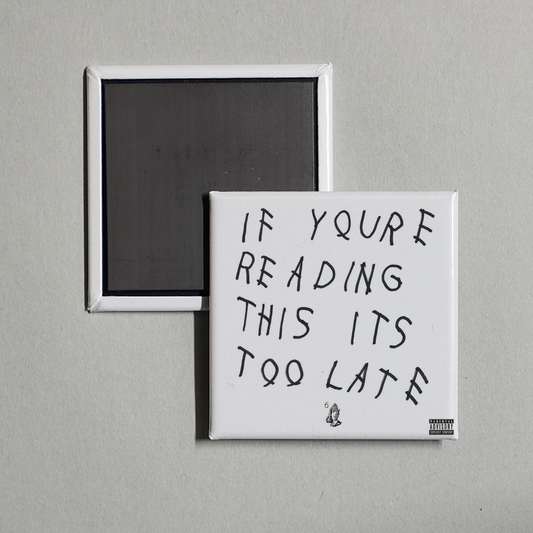Drake - If You're Reading This It's Too Late Album Cover Fridge Magnet