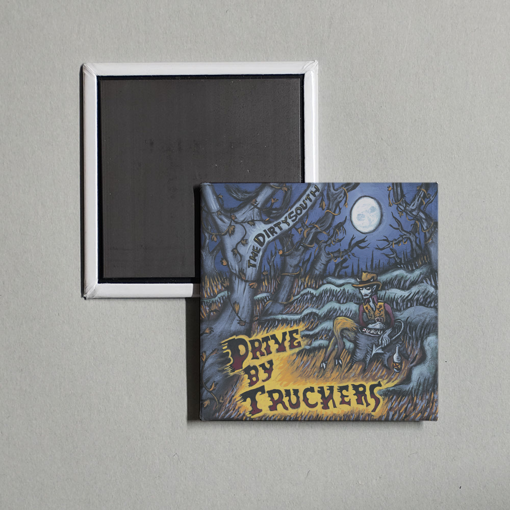Drive-By Truckers - The Dirty South Album Cover Fridge Magnet