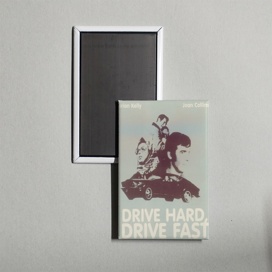 Drive Hard, Drive Fast Mini Movie Fridge Magnet