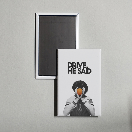 Drive, He Said Mini Movie Fridge Magnet