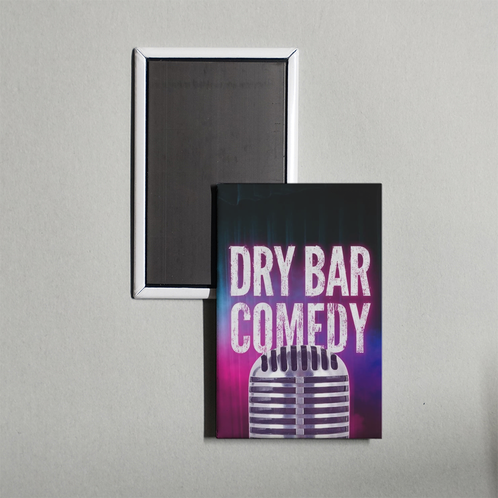 Dry Bar Comedy TV Show Fridge Magnet