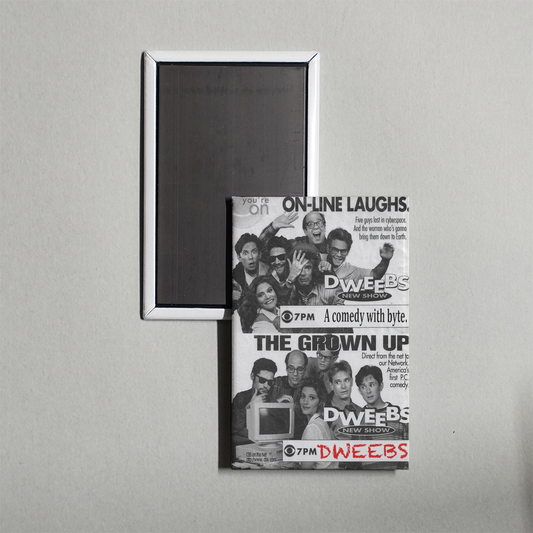 Dweebs TV Show Fridge Magnet