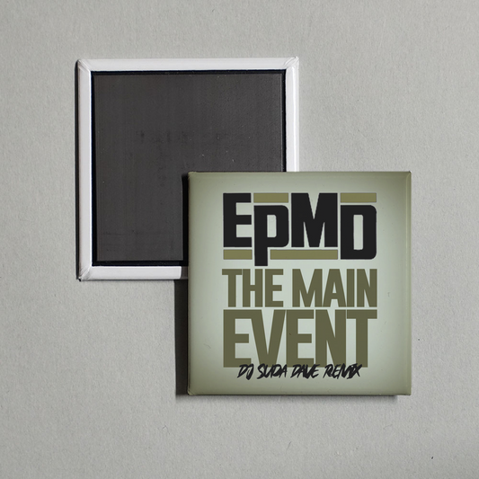 EPMD - The Main Event Remix Album Cover Fridge Magnet
