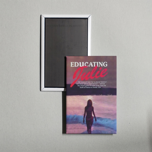Educating Julie Mini Movie Fridge Magnet