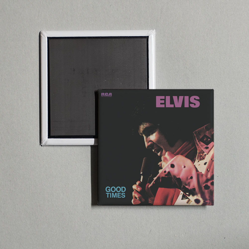 Elvis Presley - Good Times Album Cover Fridge Magnet