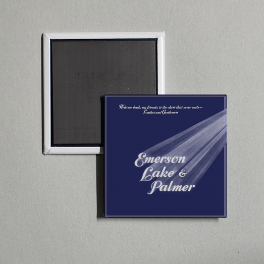 Emerson, Lake & Palmer - Welcome Back My Friends, to the Show That Never Ends - Ladies and Gentlemen Album Cover Fridge Magnet