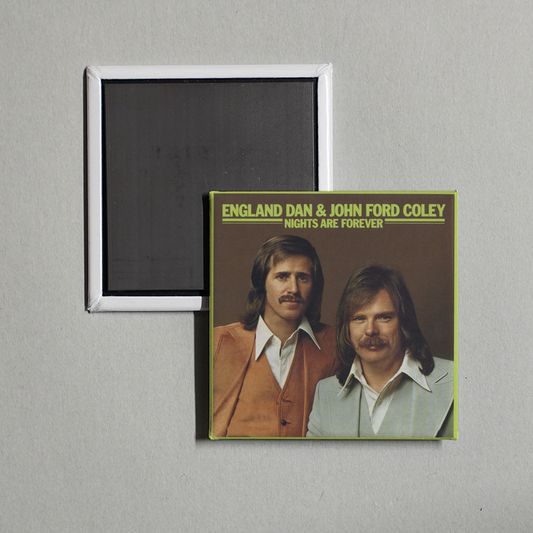 England Dan & John Ford Coley - Nights Are Forever Album Cover Fridge Magnet