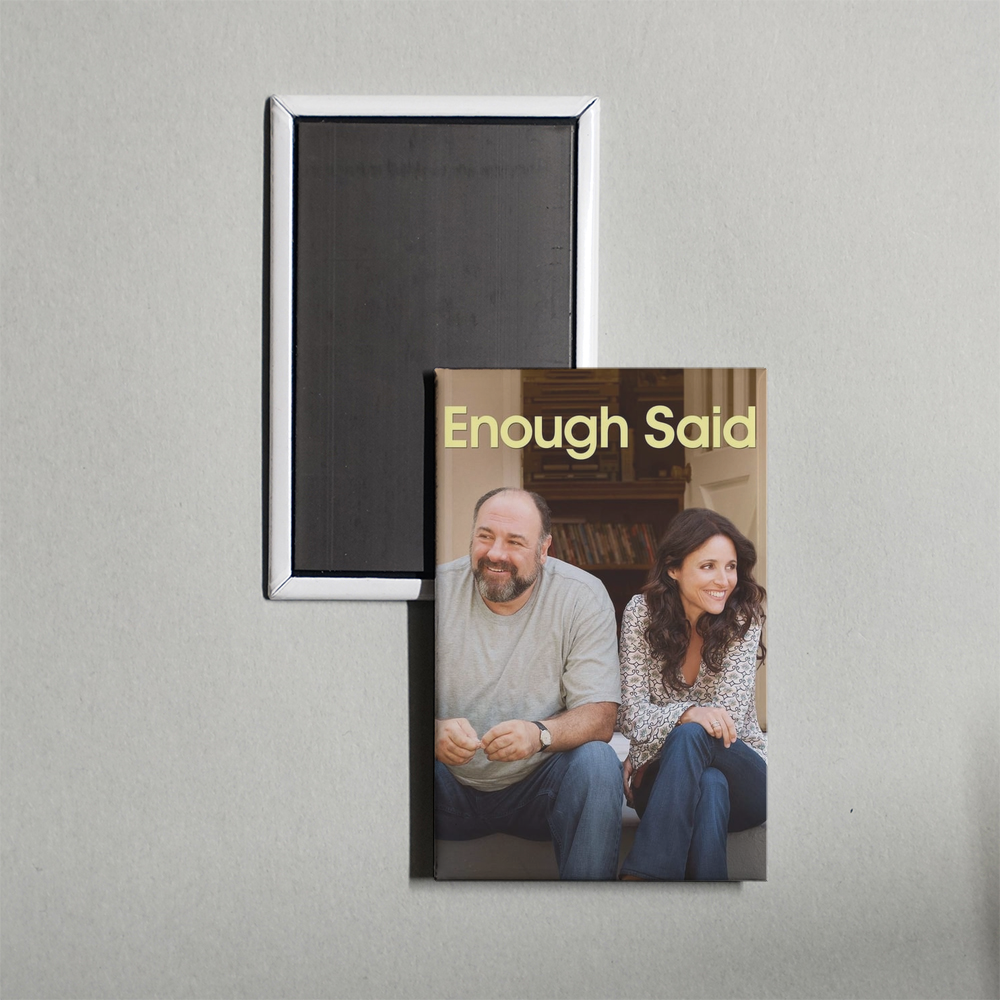 Enough Said Mini Movie Fridge Magnet