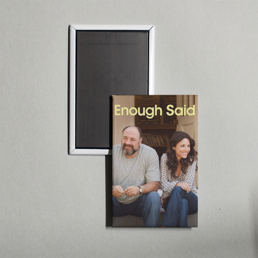 Enough Said Mini Movie Fridge Magnet