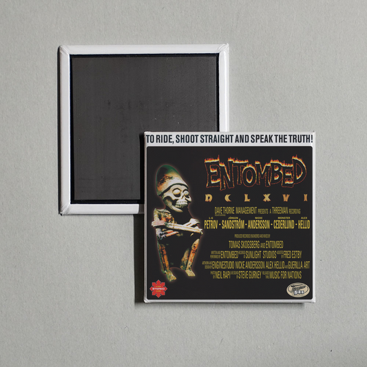 Entombed - DCLXVI To Ride, Shoot Straight and Speak the Truth! (2022 Remaster) Album Cover Fridge Magnet