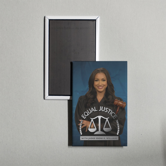Equal Justice with Judge Eboni K. Williams TV Show Fridge Magnet