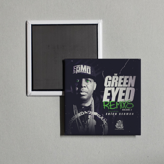 Erick Sermon - Green Eyed Remixes 2 Album Cover Fridge Magnet