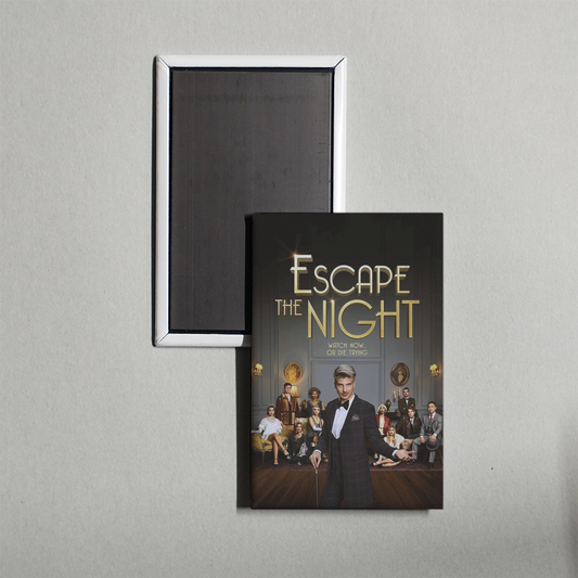 Escape the Night TV Show Fridge Magnet