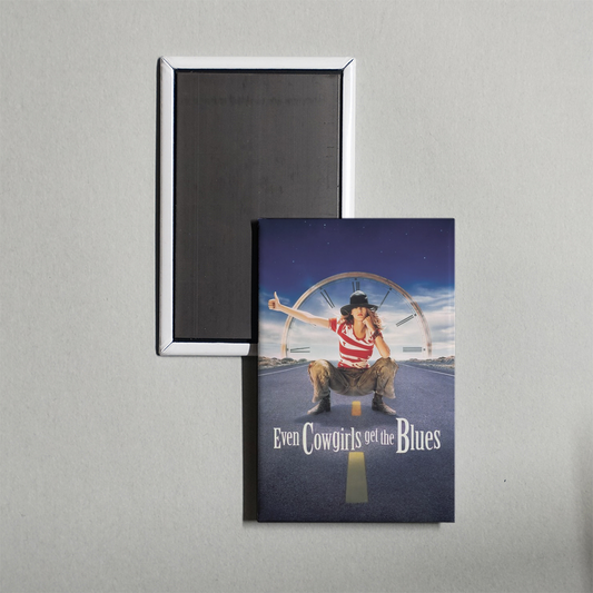 Even Cowgirls Get the Blues Mini Movie Fridge Magnet