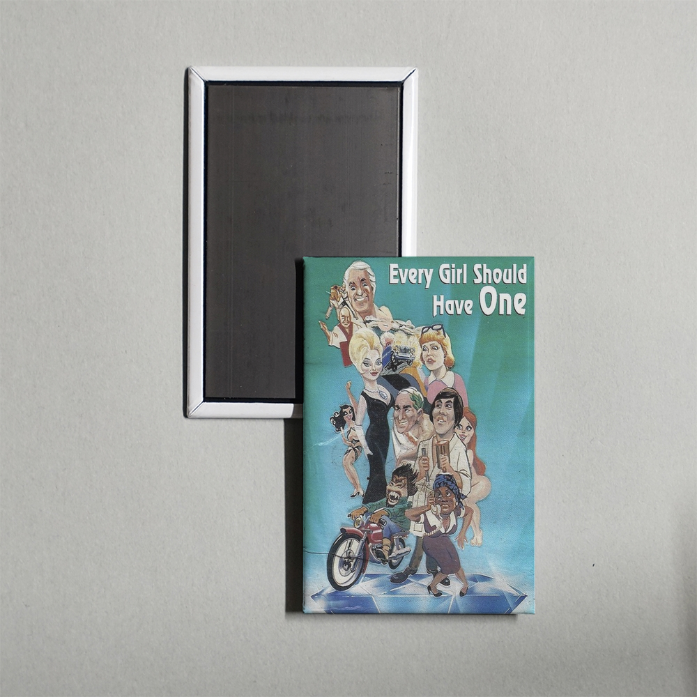 Every Girl Should Have One Mini Movie Fridge Magnet