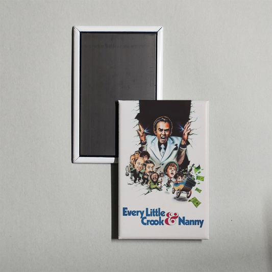 Every Little Crook and Nanny Mini Movie Fridge Magnet