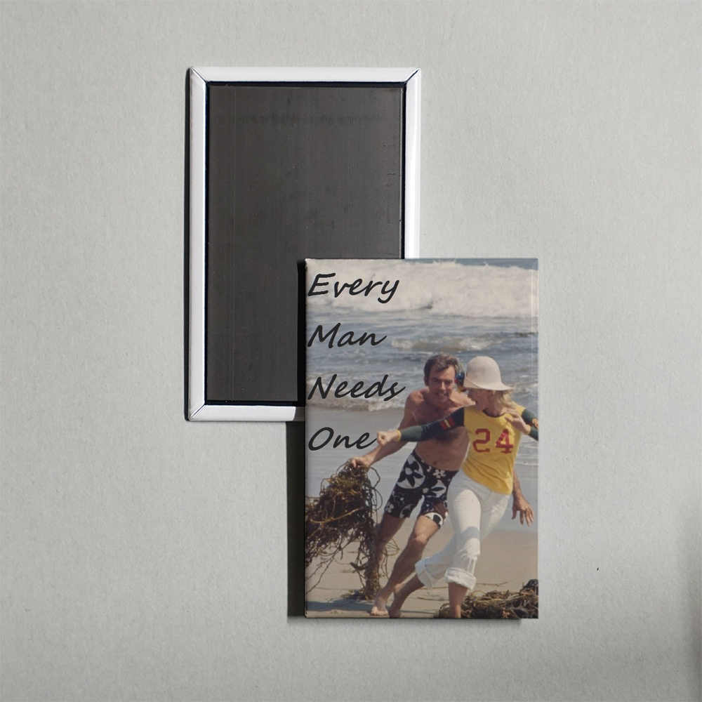 Every Man Needs One Mini Movie Fridge Magnet