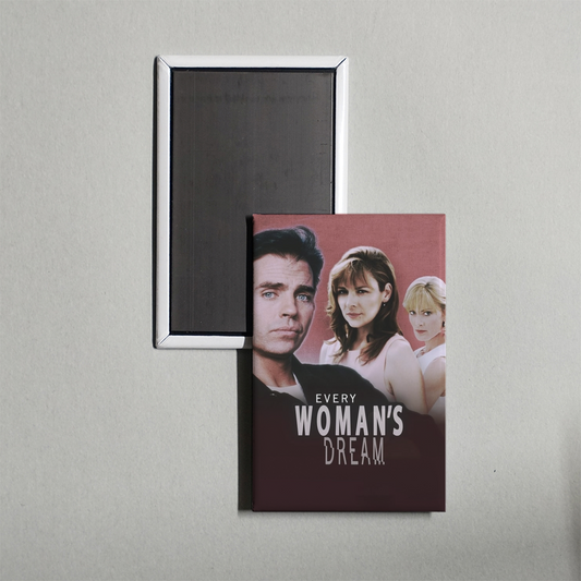 Every Woman's Dream Mini Movie Fridge Magnet