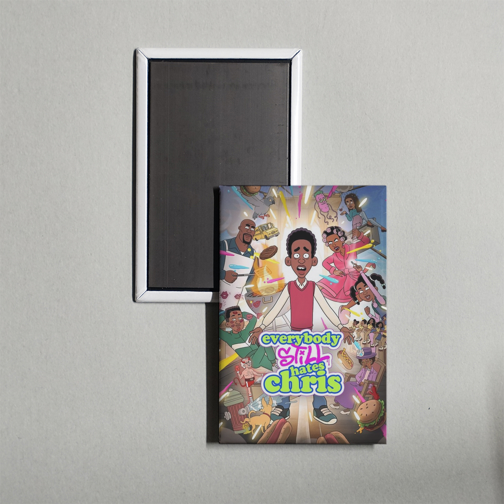 Everybody Still Hates Chris TV Show Fridge Magnet