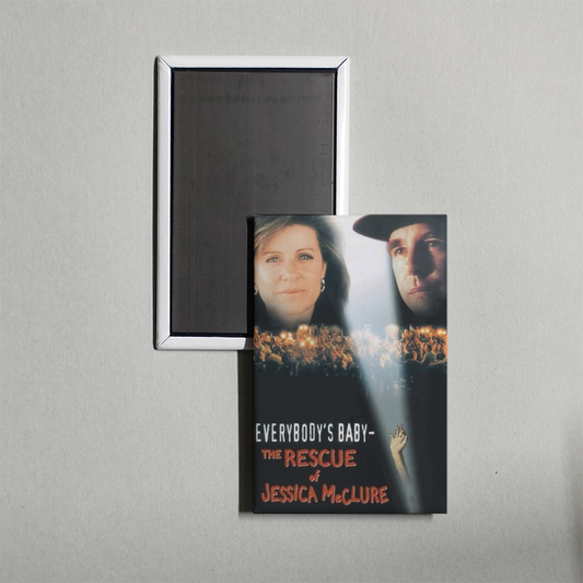 Everybody's Baby The Rescue of Jessica McClure Mini Movie Fridge Magnet